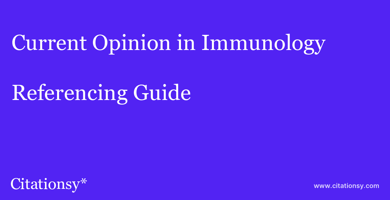 cite Current Opinion in Immunology  — Referencing Guide